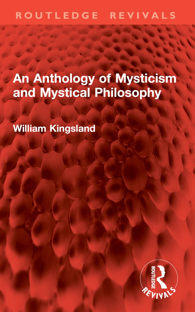 An Anthology of Mysticism and Mystical Philosophy/Product Detail/Religion & Beliefs