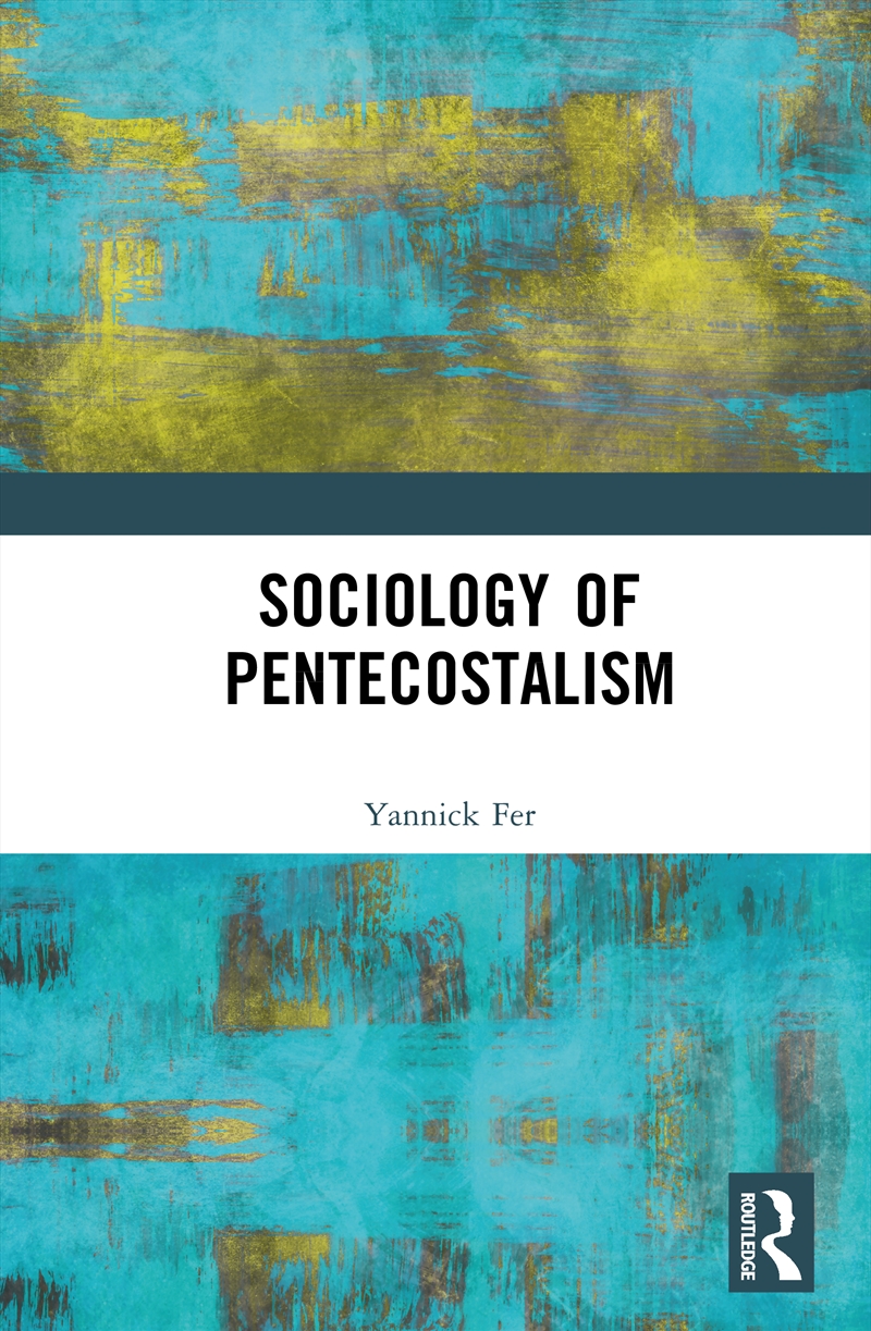 Sociology of Pentecostalism/Product Detail/Religion & Beliefs