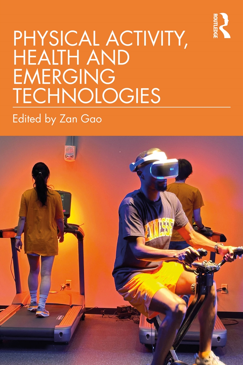 Physical Activity, Health and Emerging Technologies/Product Detail/Teaching