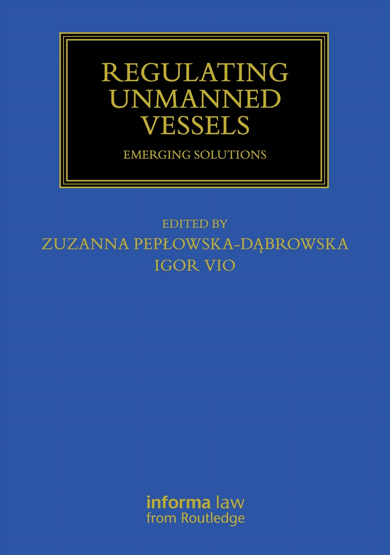Regulating Unmanned Vessels/Product Detail/Law