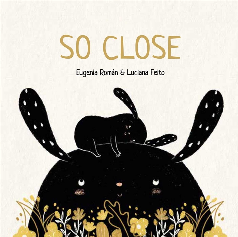 So Close/Product Detail/Early Childhood Fiction Books