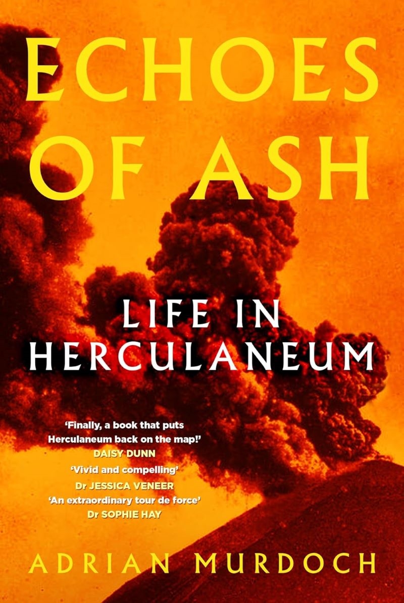 Echoes of Ash: Life in Herculaneum/Product Detail/History