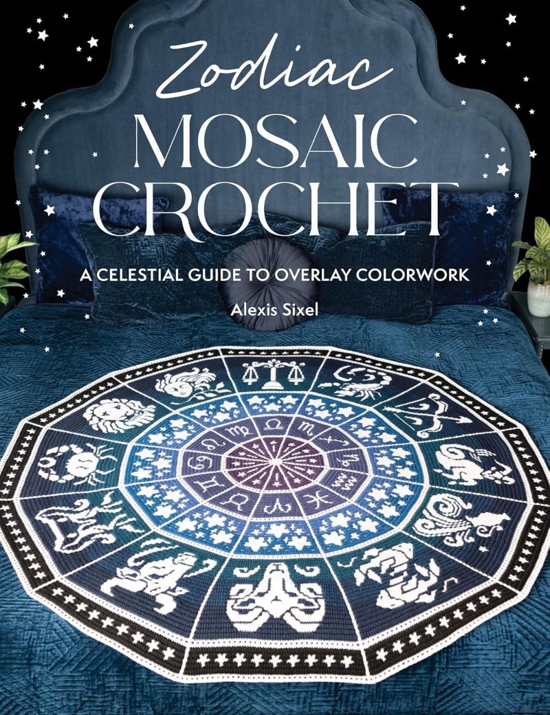 Zodiac Mosaic Crochet: A Celestial Guide to Overlay Colorwork/Product Detail/Crafts & Handiwork