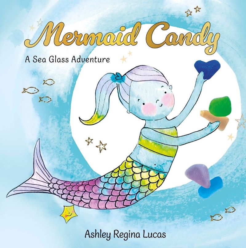 Mermaid Candy: A Sea Glass Adventure/Product Detail/Early Childhood Fiction Books