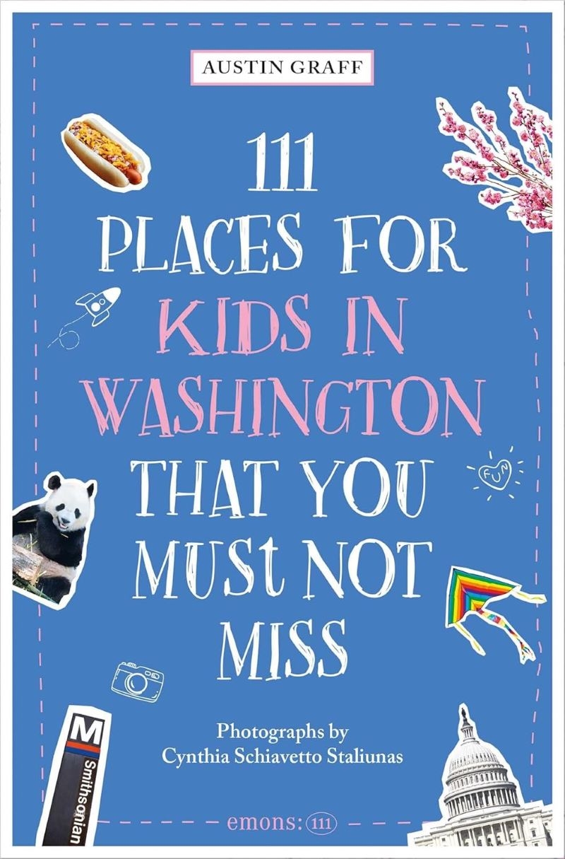 111 Places for Kids in Washington, DC That You Must Not Miss/Product Detail/Travel & Holidays