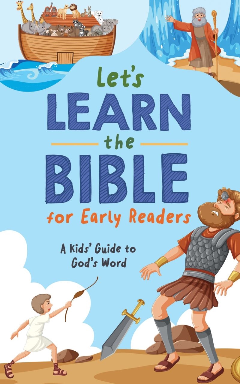 Let's Learn the Bible for Early Readers: A Kid's Guide to God's Word/Product Detail/Religion & Beliefs