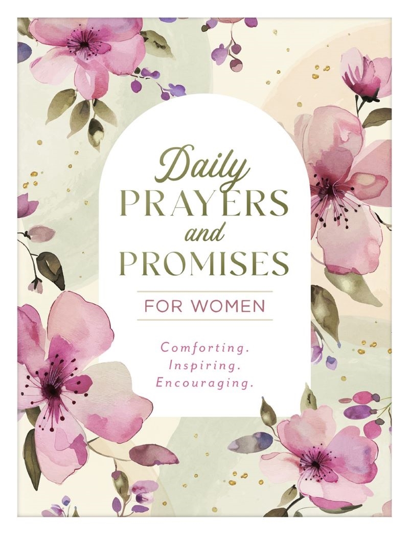 Daily Prayers and Promises for Women: Comforting. Inspiring. Encouraging./Product Detail/Religion & Beliefs