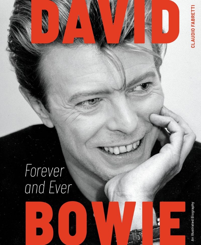 David Bowie: Forever and Ever:  An Illustrated Biography/Product Detail/Arts & Entertainment Biographies