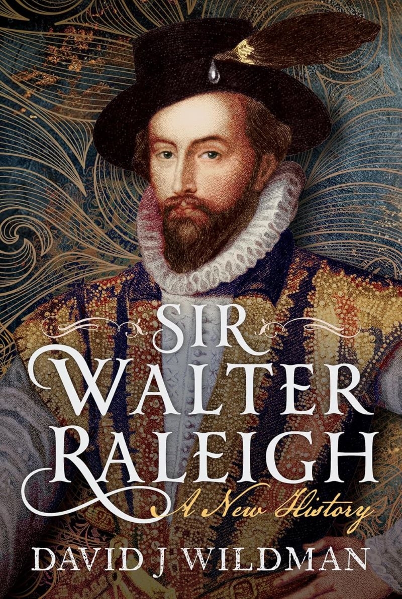 Sir Walter Raleigh: A New History/Product Detail/Reading