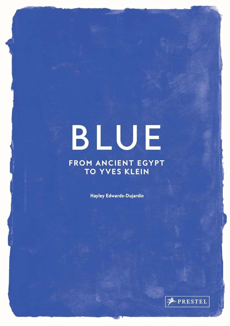 Blue: From Ancient Egypt to Yves Klein/Product Detail/Art