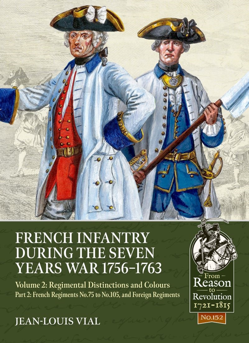 French Infantry during the Seven Years War 1756-1763 Volume 2/Product Detail/Military