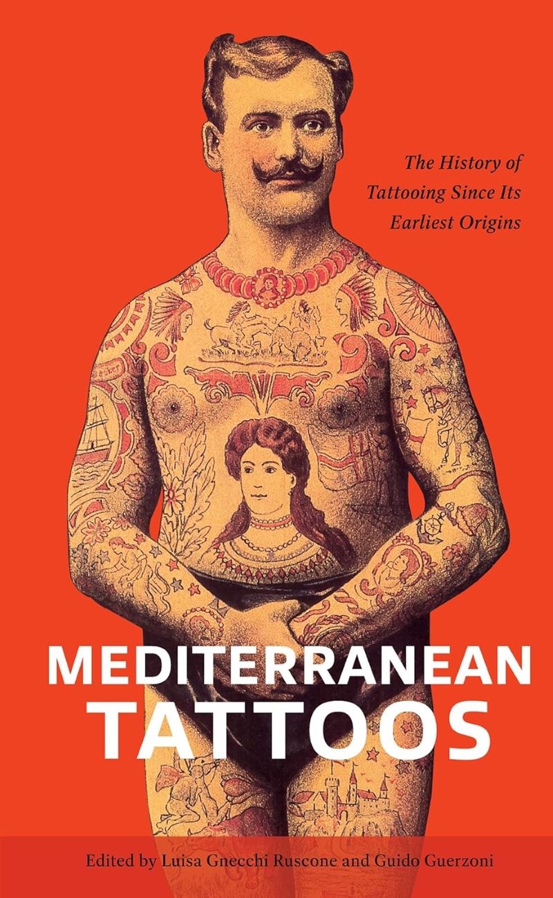 Mediterranean Tattoos: The History of Tattooing Since Its Earliest Origins/Product Detail/Art