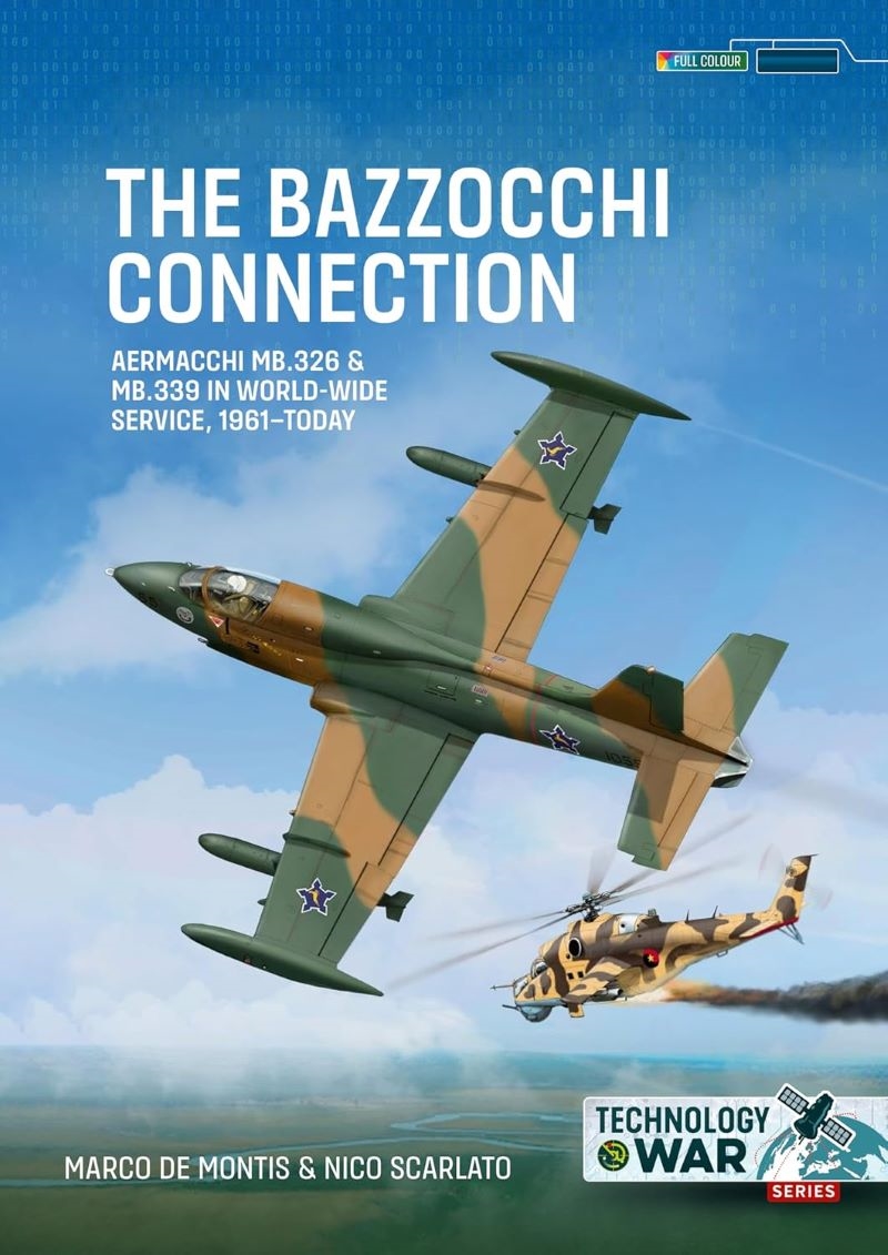 Bazzocchi Connection: Aermacchi MB.326 & MB.339 in World-wide Service, 1961-Today/Product Detail/Military