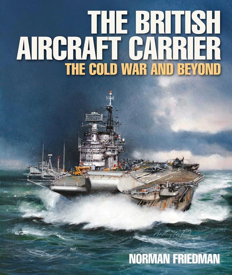 British Aircraft Carrier: The Cold War and Beyond/Product Detail/Military