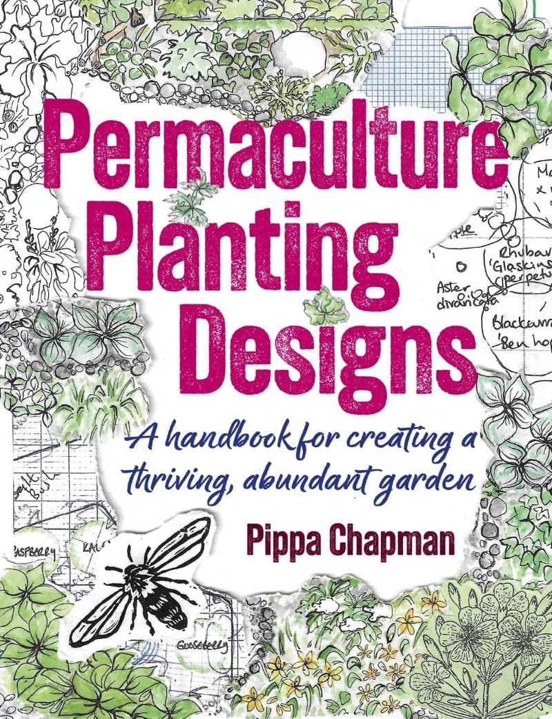 Permaculture Planting Designs: A Handbook for Creating a Thriving, Abundant Garden/Product Detail/Gardening