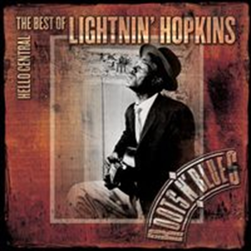 Hello Central: Best Of Lightnin Hopkins/Product Detail/Blues