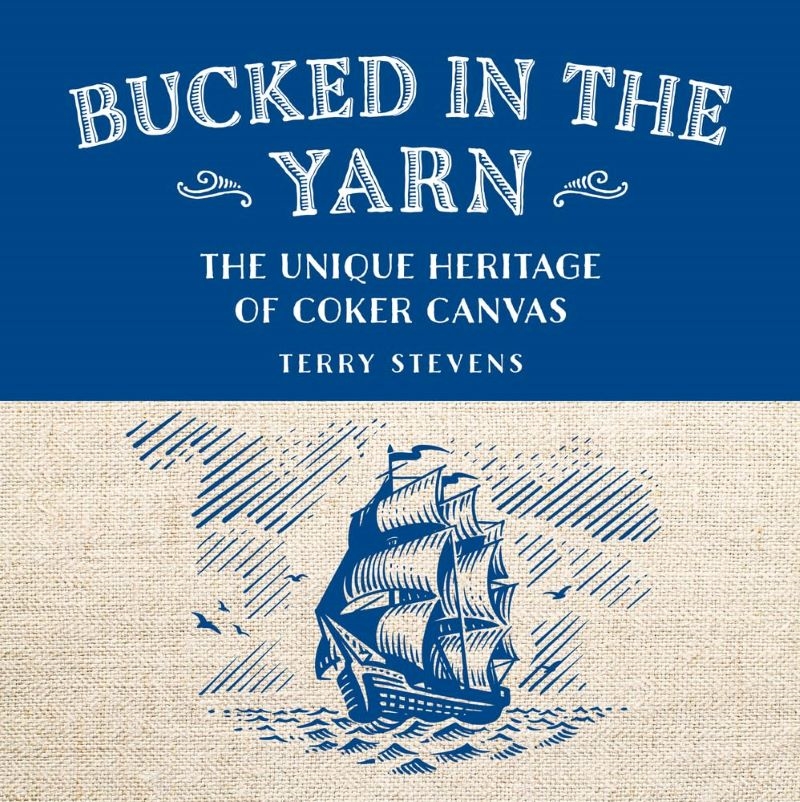 Bucked in the Yarn: The Unique Heritage of Coker Canvas/Product Detail/History