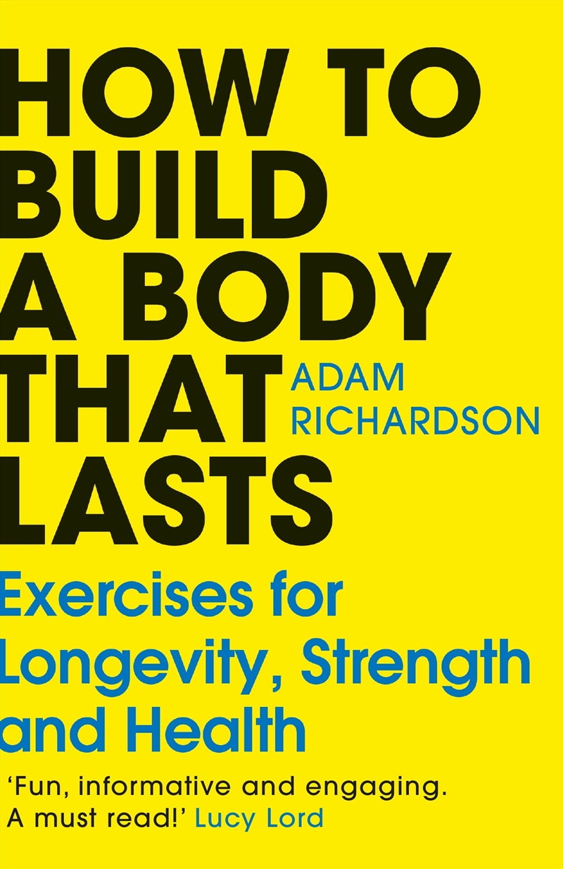 How To Build a Body That Lasts/Product Detail/Fitness, Diet & Weightloss