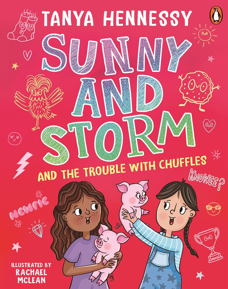 The Trouble with Chuffles: Sunny and Storm Book 2/Product Detail/Childrens Fiction Books