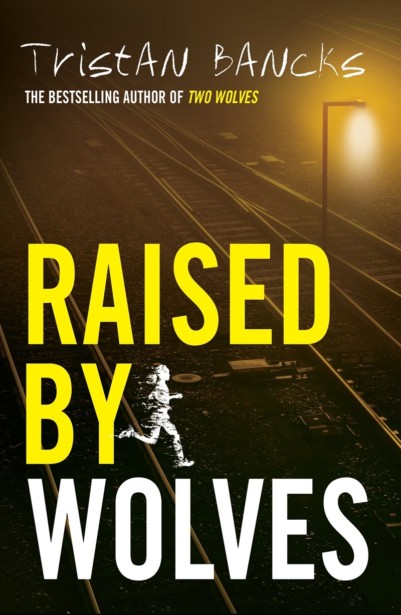 Raised by Wolves/Product Detail/Childrens Fiction Books