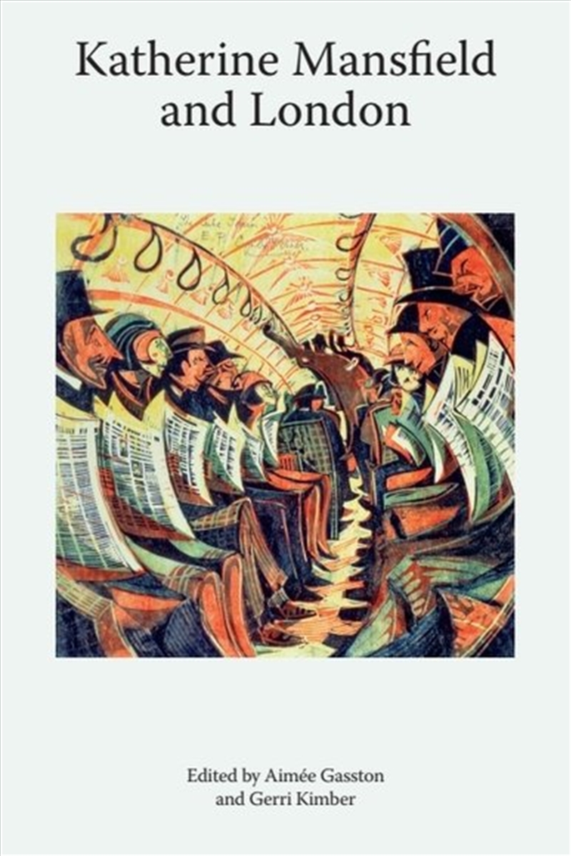 Katherine Mansfield and London/Product Detail/Literature & Poetry