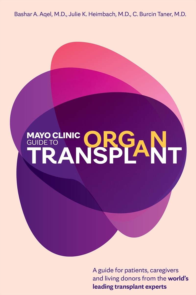 Mayo Clinic Guide to Organ Transplant/Product Detail/Family & Health