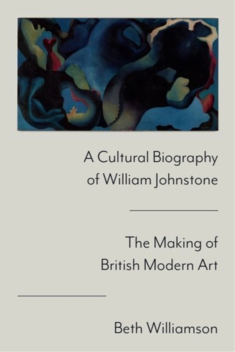 A Cultural Biography of William Johnstone/Product Detail/Art