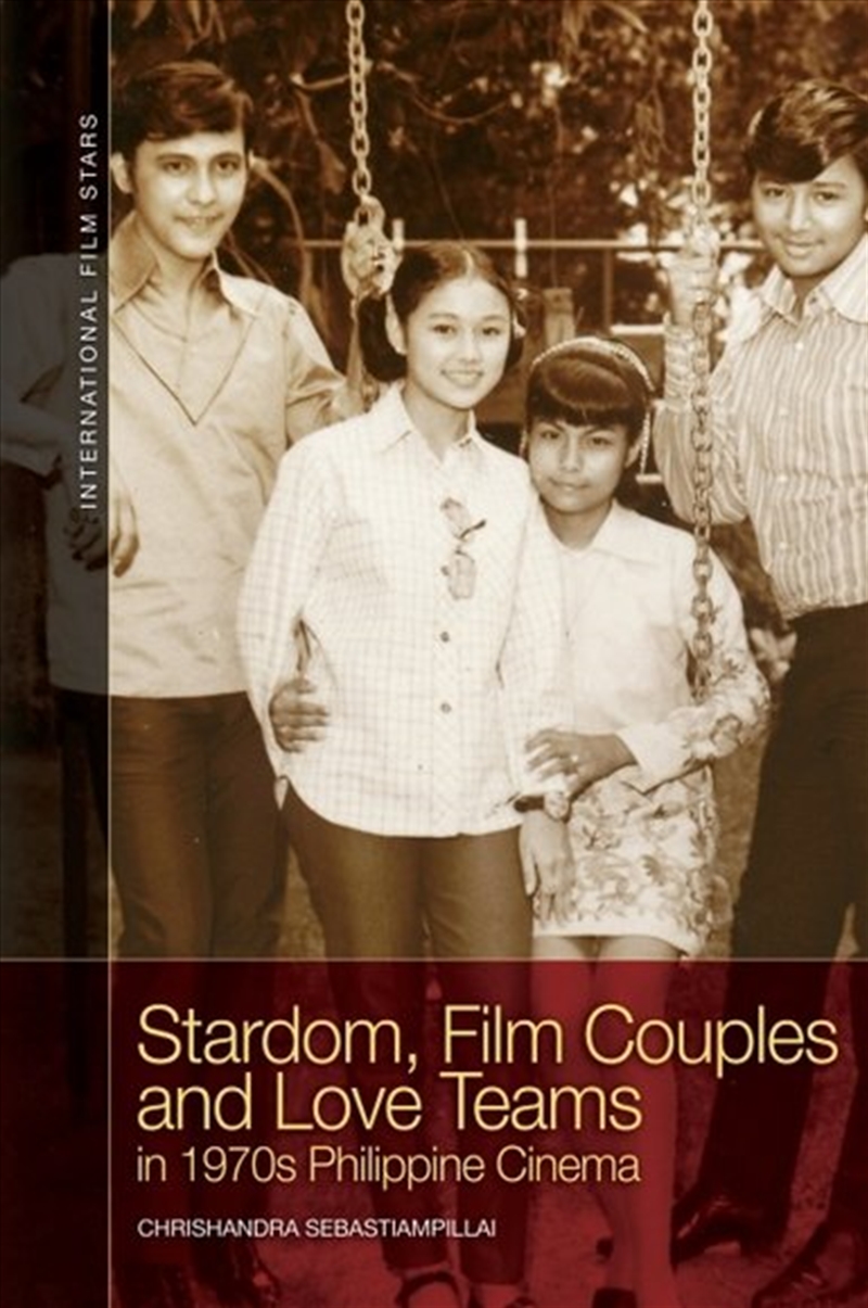 Stardom, Film Couples and Love Teams in 1970s Philippine Cinema/Product Detail/Media