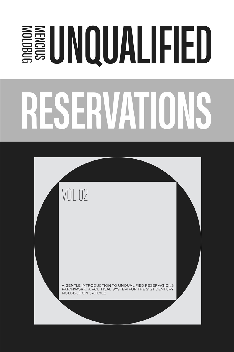 Unqualified Reservations: Volume 2/Product Detail/Politics & Government
