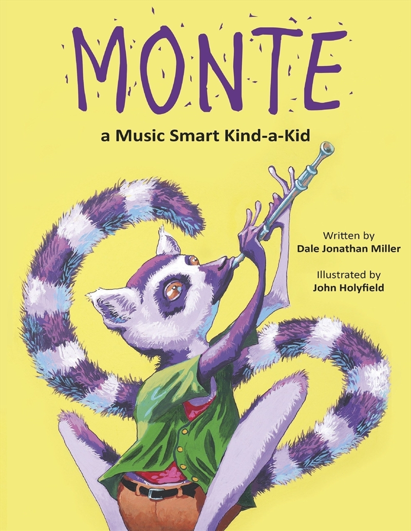 Monte, a Music Smart Kind-a-Kid/Product Detail/Early Childhood Fiction Books