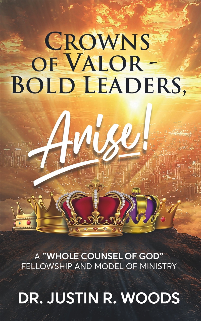 Crowns of Valor - Bold Leaders Arise!/Product Detail/Religion & Beliefs