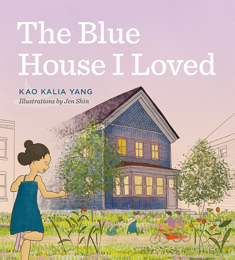 The Blue House I Loved/Product Detail/Early Childhood Fiction Books