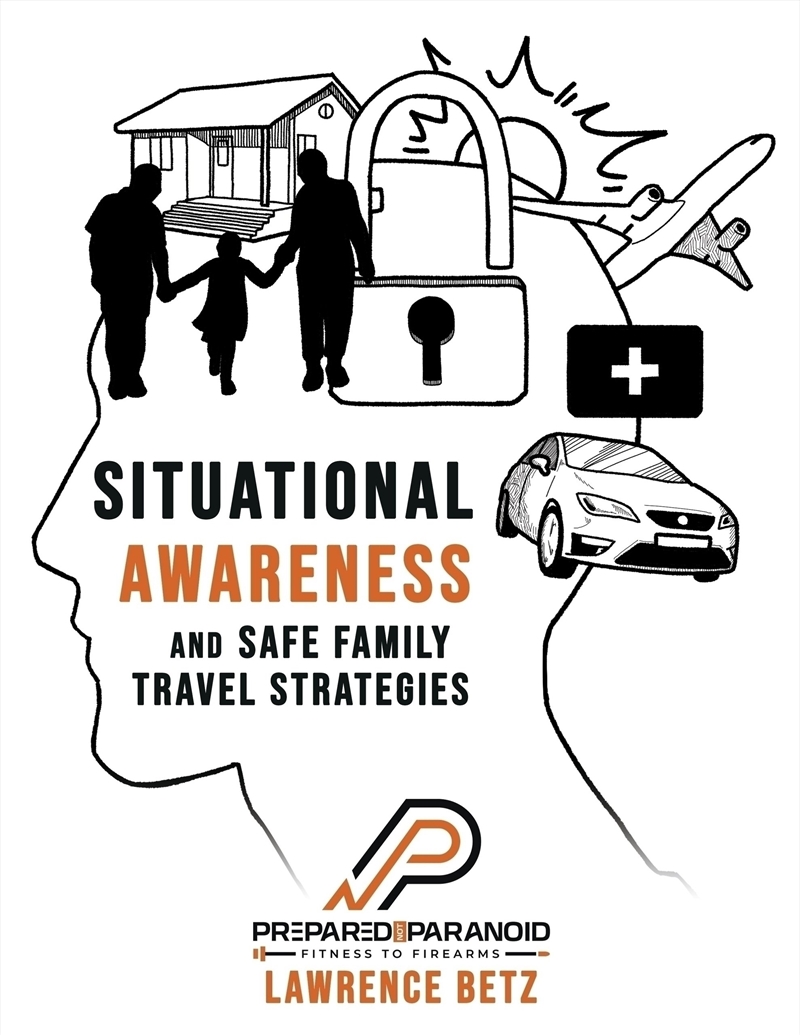 Situational Awareness and Safe Family Travel Strategies/Product Detail/Sport & Recreation