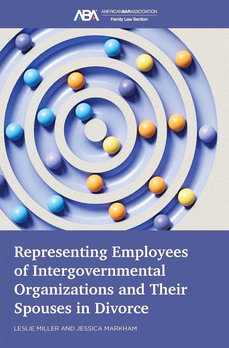 Representing Employees of Intergovernmental Organizations and Their Spouses in Divorce/Product Detail/Law