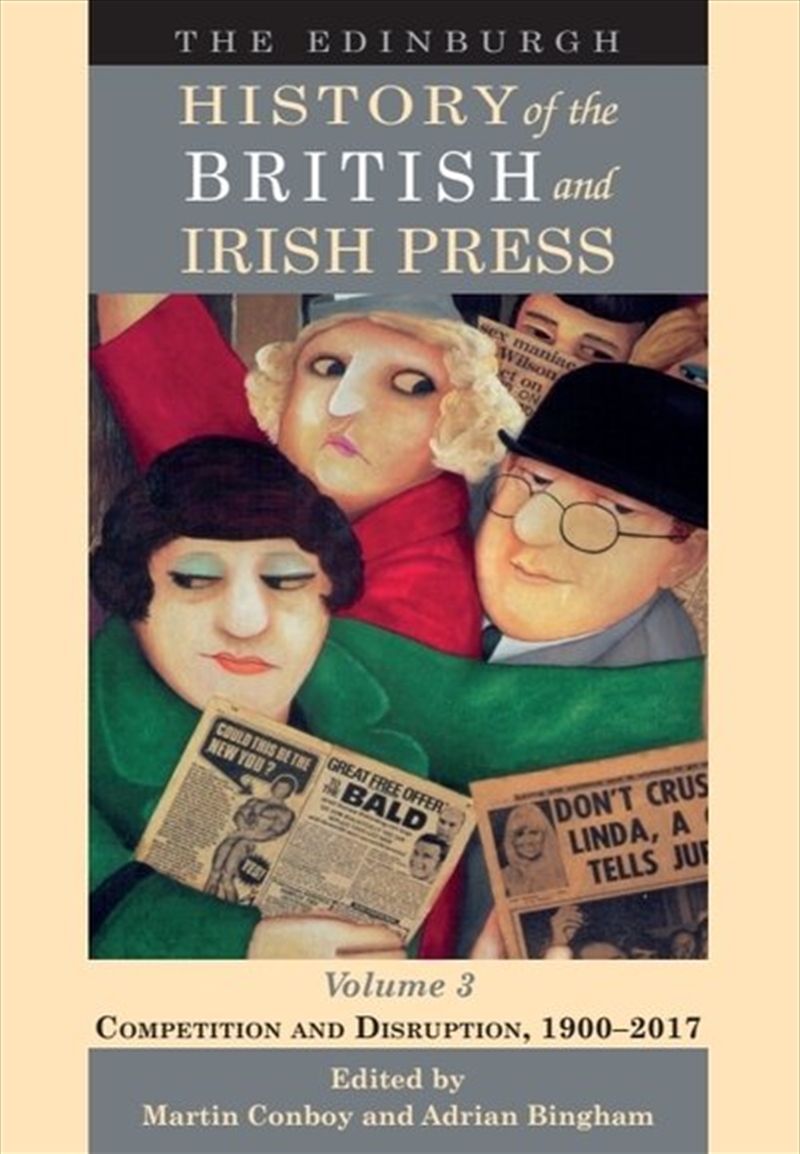 The Edinburgh History of the British and Irish Press, Volume 3/Product Detail/Literature & Poetry