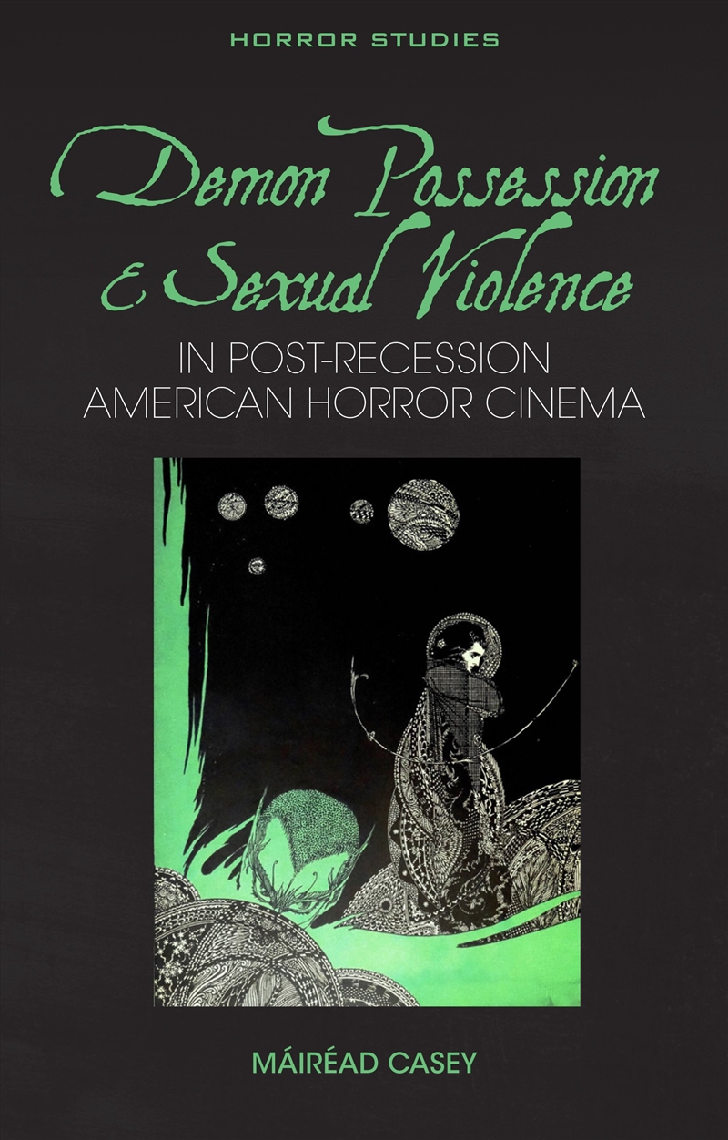 Demon Possession and Sexual Violence in Post-Recession American Horror Cinema/Product Detail/Media