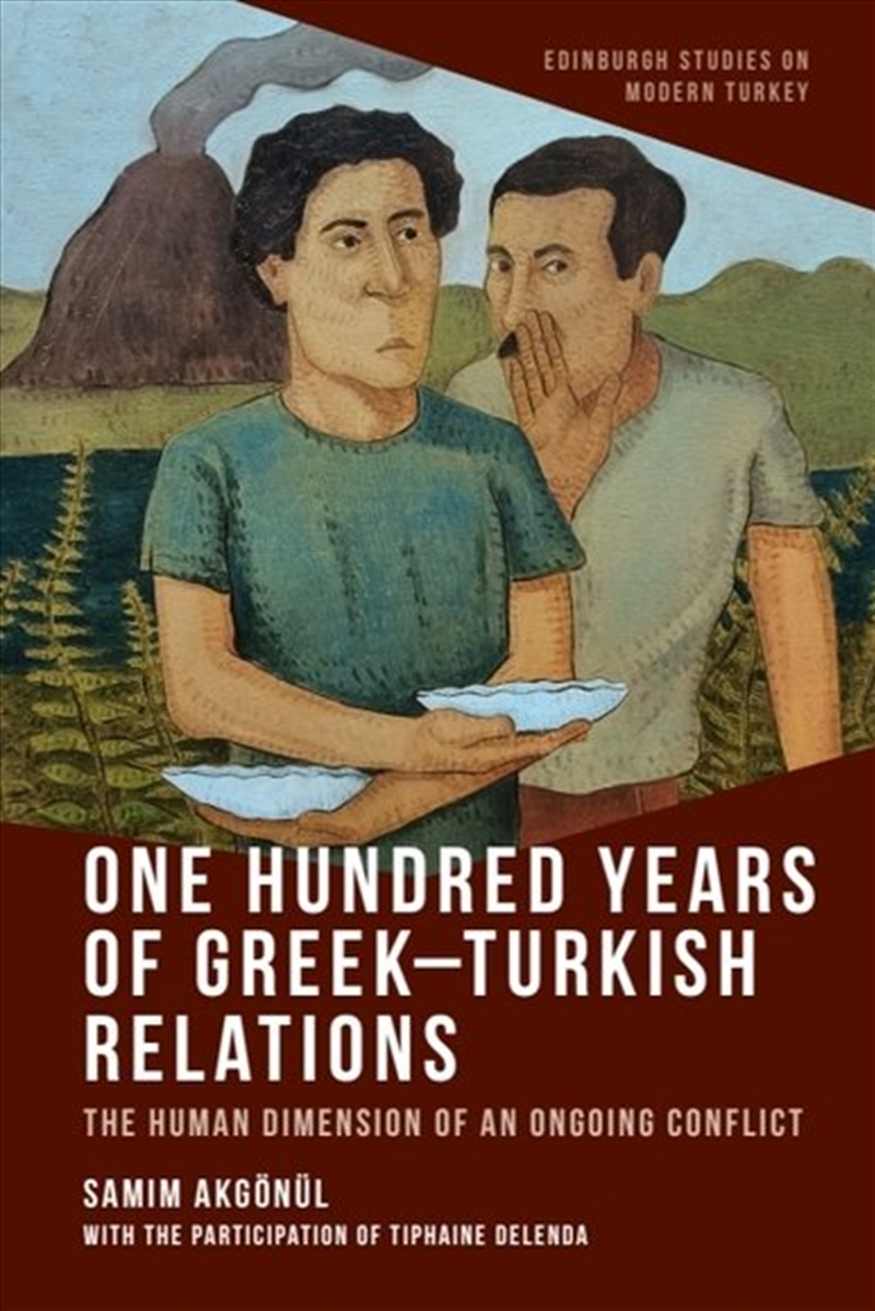 One Hundred Years of Greek-Turkish Relations/Product Detail/Society & Culture