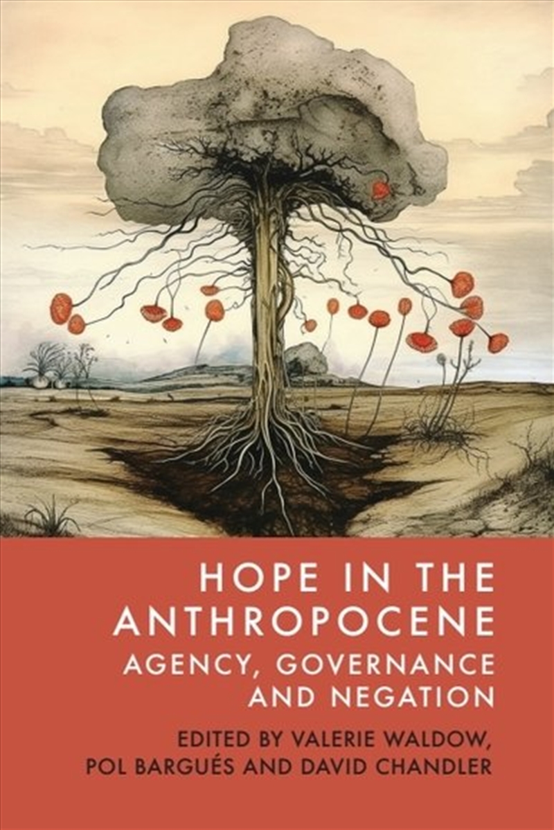 Hope in the Anthropocene/Product Detail/Politics & Government