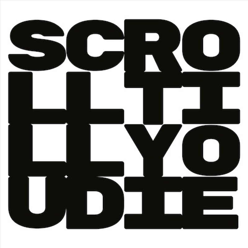 Scroll Till You Die/Product Detail/Dance
