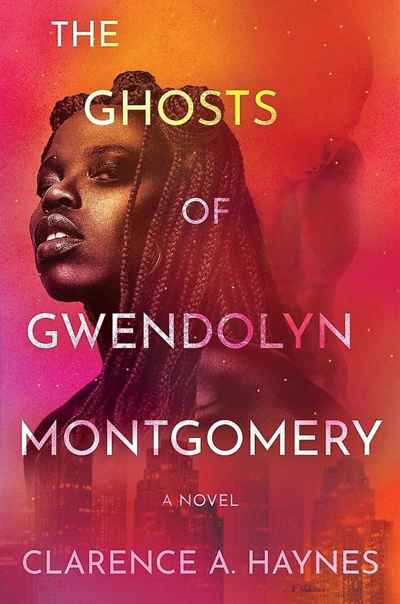 The Ghosts Of Gwendolyn Montgomery/Product Detail/Fantasy Fiction