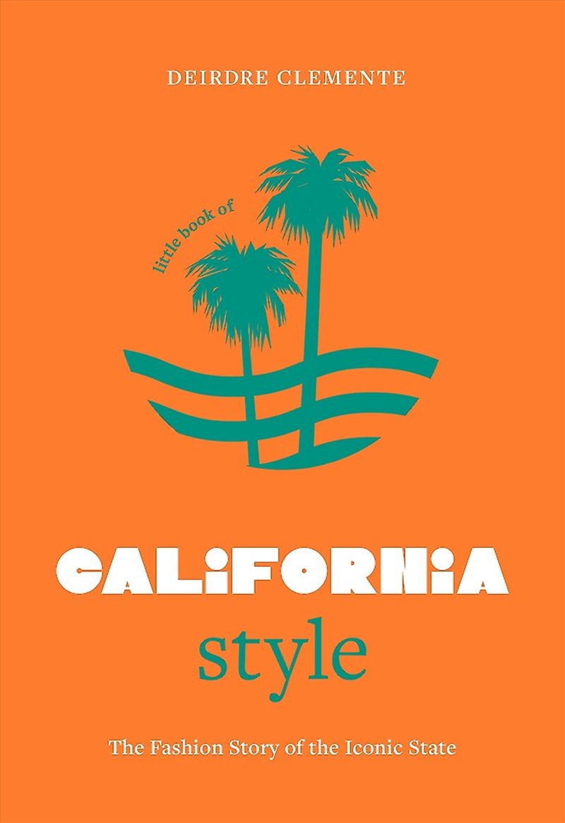 Little Book Of California Style/Product Detail/Fashion & Style Guides