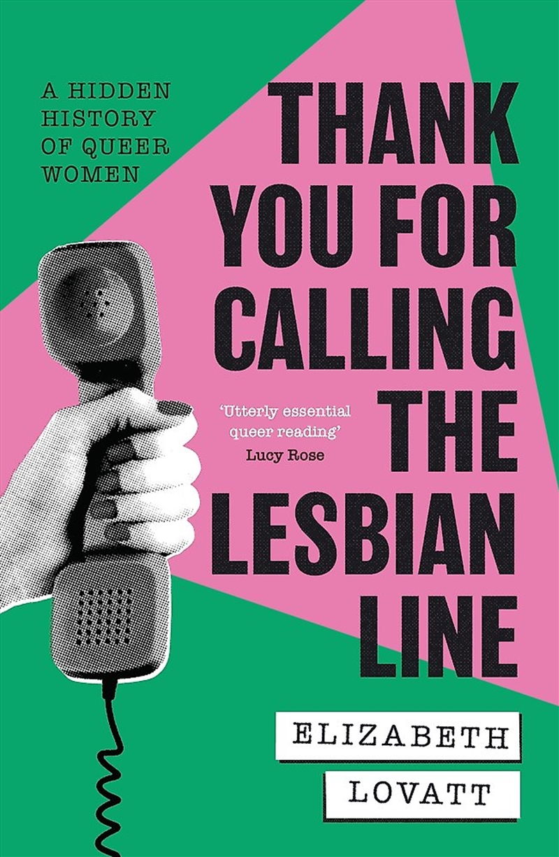Thank You For Calling The Lesbian Line/Product Detail/History