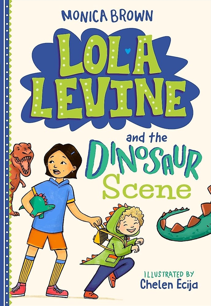 Lola Levine And The Dinosaur Scene/Product Detail/Childrens Fiction Books
