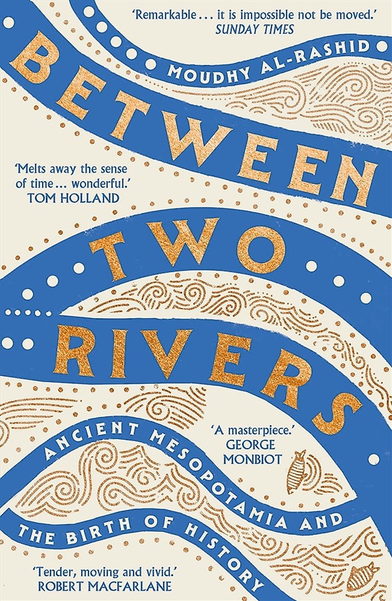 Between Two Rivers/Product Detail/History
