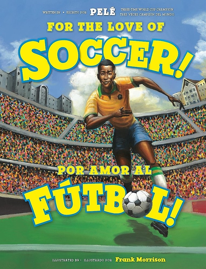 For The Love Of Soccer! / Por Amor Al Futbol!/Product Detail/Sport & Recreation