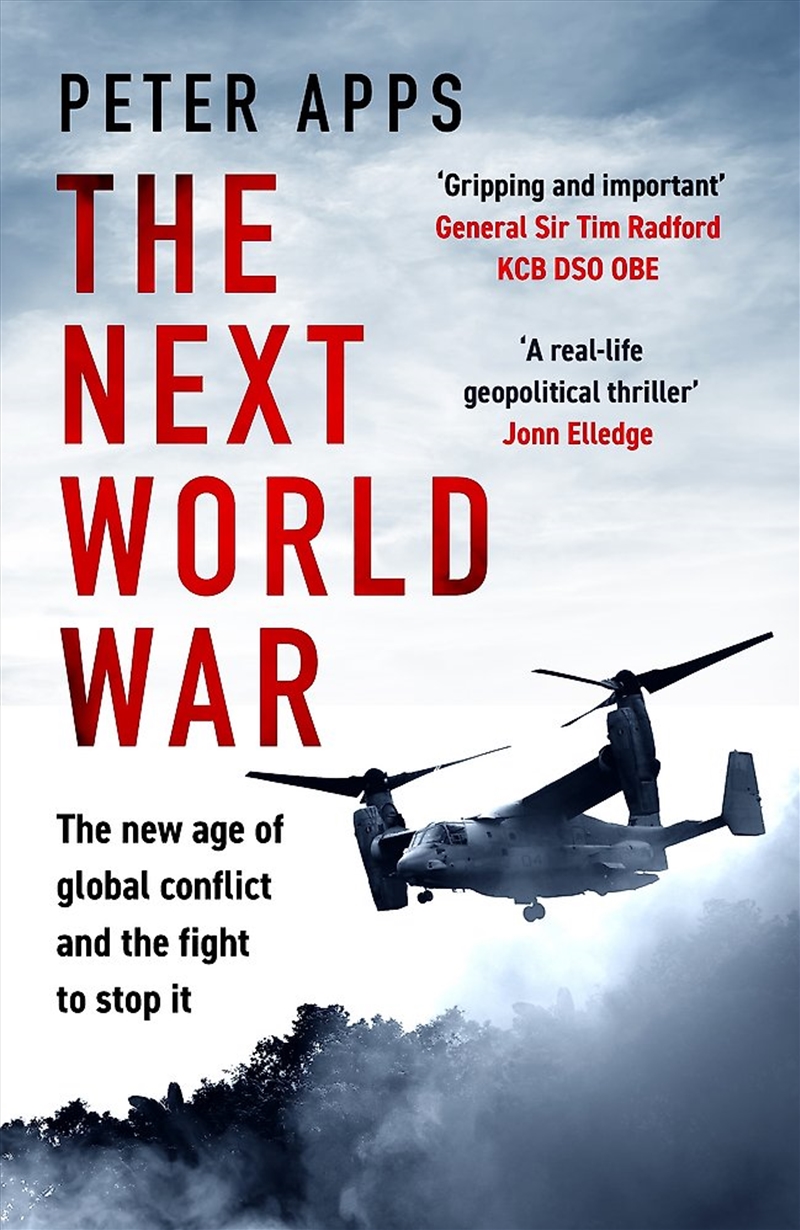 The Next World War: The New Age Of Global Conflict And The Fight To Stop It/Product Detail/History