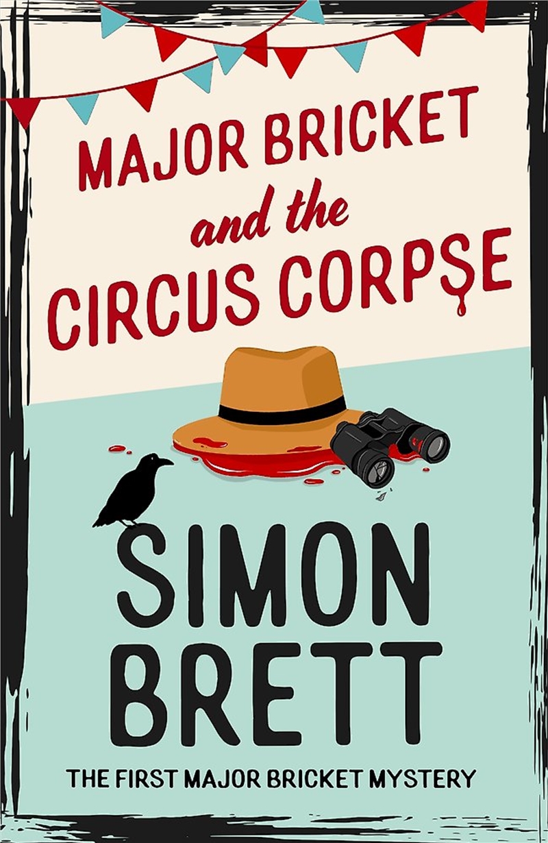 Major Bricket And The Circus Corpse/Product Detail/Crime & Mystery Fiction