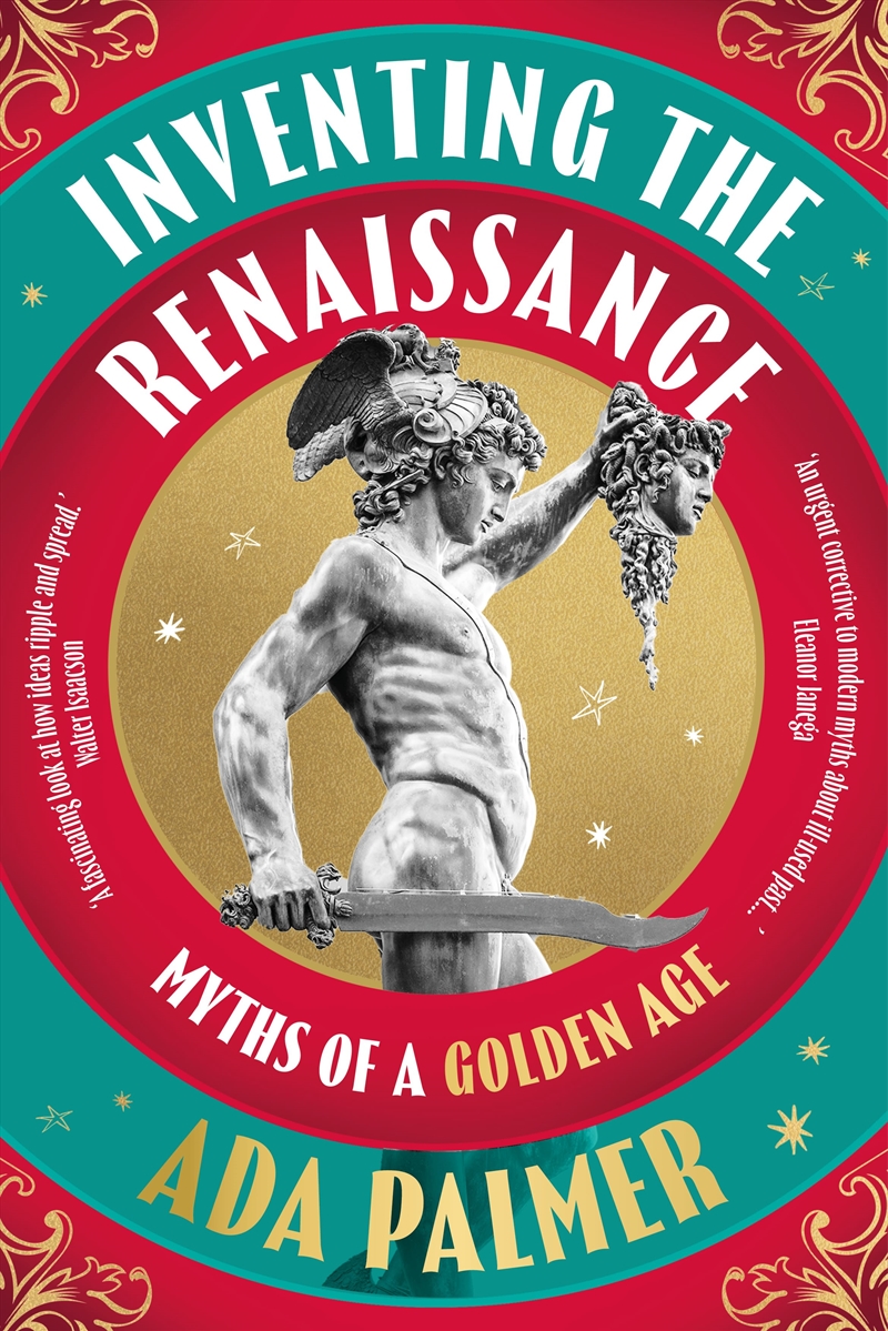 Inventing The Renaissance: Myths Of A Golden Age/Product Detail/History