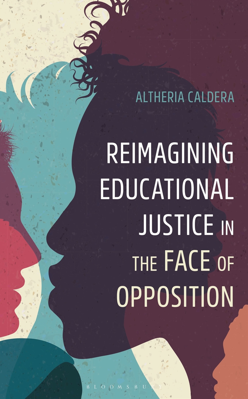 Reimagining Educational Justice In The Face Of Opposition/Product Detail/Teaching