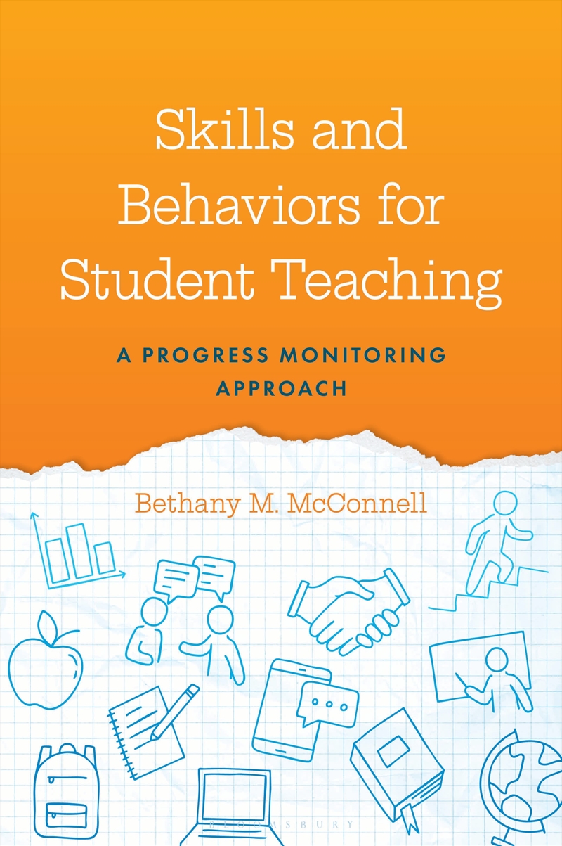 Skills And Behaviors For Student Teaching: A Progress Monitoring Approach/Product Detail/Teaching